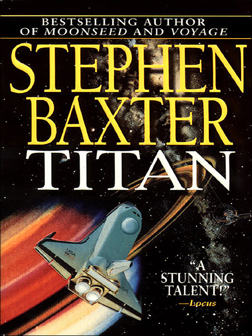 Title details for Titan by Stephen Baxter - Available